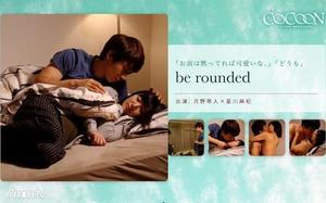 [SILKC-175]be rounded- 月野帯人-